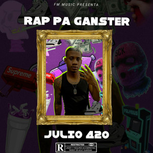 Rap Pa Ganster (Explicit)