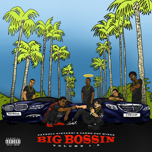 Big Bossin Vol. 1.5 (Explicit)