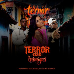 Terror das Inimigas (Explicit)