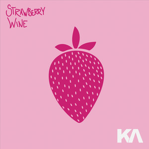 Strawberry Wine (Explicit)