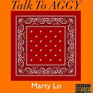 Talk To AGGY (Explicit)