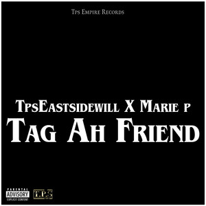 Tag ah Friend (Explicit)