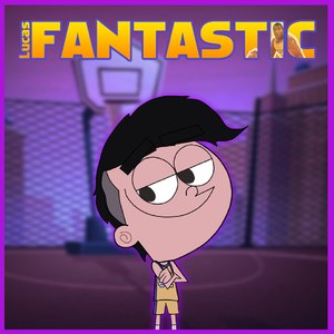 Fantastic (Explicit)