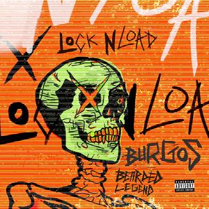 LOCK N LOAD (Explicit)