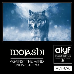 Mojashi - Against The Wind (Original Mix)