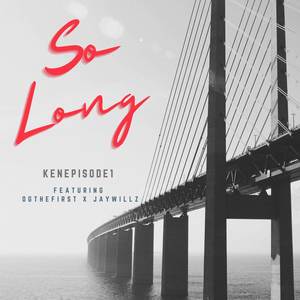 So Long (Explicit)