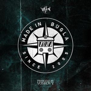 MADE IN BUGLA (feat. Bias Morkizsof & Homie Kato) [Explicit]