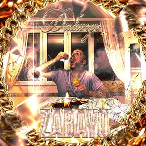 ZABAYO (feat. Morganorarity) [Explicit]