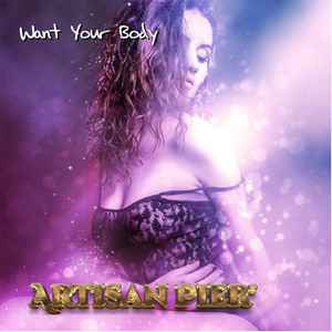Want Your Body (Single)