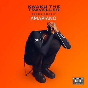 Kwaku the Traveller Amapiano