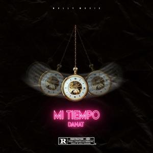 Mi Tiempo (Explicit)