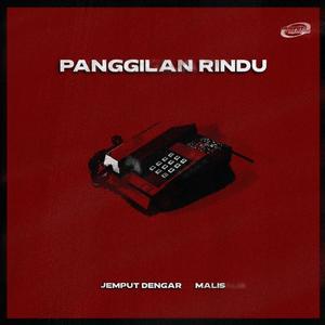 Panggilan Rindu (feat. Malis)