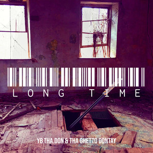 Long Time (Explicit)