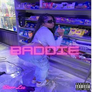 Baddie (Explicit)