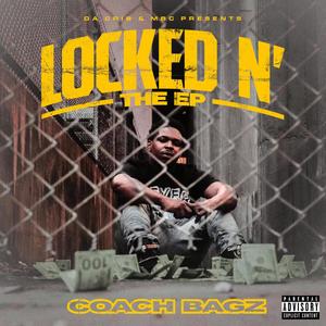 Locked N' the EP (Explicit)