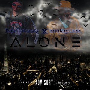Alone (Explicit)