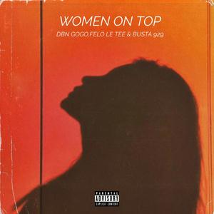 Amapiano Beat (WOMEN ON TOP) (feat. DBN GOGO ,Felo Le Tee & Busta 9292)