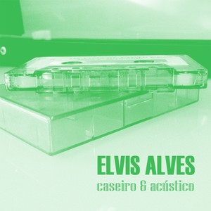 Caseiro & Acústico (Acústico)