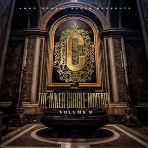 The Inner Circle Mixtape, Vol. 9 (Explicit)