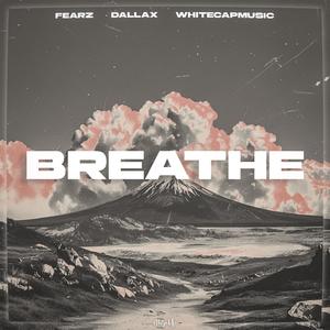 Breathe