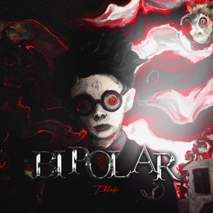 Bipolar (Intro|Explicit)