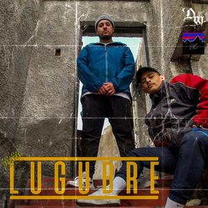 Lugubre (feat. Similar Dosis) [Explicit]