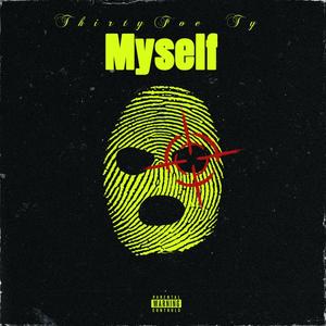 Myself (Explicit)