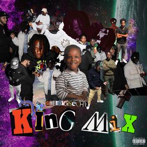 King Mix (Explicit)