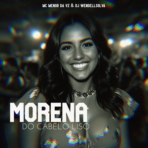 MORENA DO CABELO LISO (Explicit)