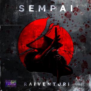 Sempai (Explicit)