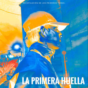 LA PRIMERA HUELLA