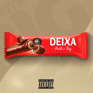 Deixa (Explicit)