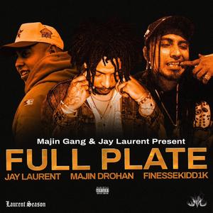 Full Plate (feat. Majin Drohan & Finessekid1k) [Explicit]