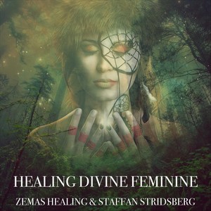 Healing Divine Feminine