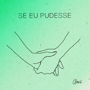 Se Eu Pudesse