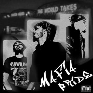 Mafia Pride (Explicit)