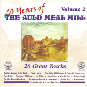 20 Years Of The Auld Meal Mill Volume 2