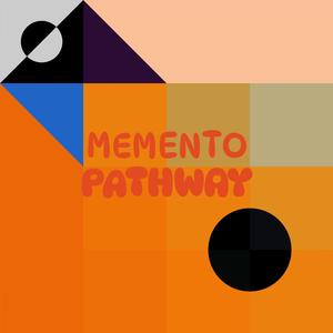 Memento Pathway