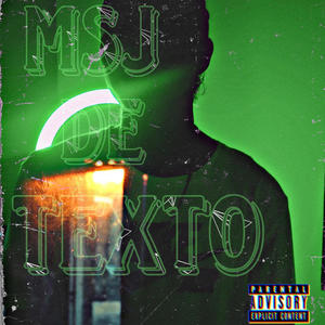 Msj de texto (feat. Lirika) [Explicit]