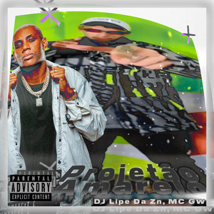 Projetão Amarelo (Explicit)