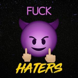 **** Haters (feat. SadBoy Hades) (Explicit)