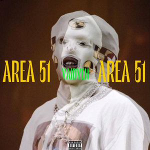 Area 51 (Explicit)