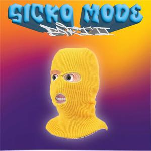 Sicko Mode:, Pt. 2