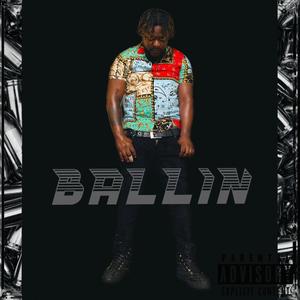 Ballin (Explicit)