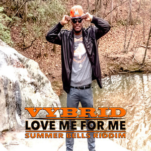 Love Me for Me (Summer Bells Riddim)