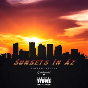 Sunsets in AZ (Explicit)