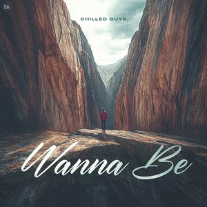 Wanna Be