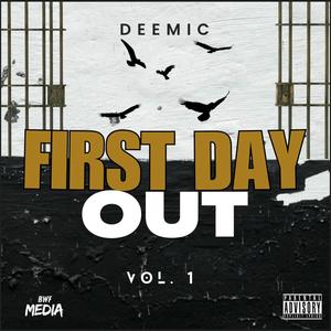 First Day Out (Explicit)