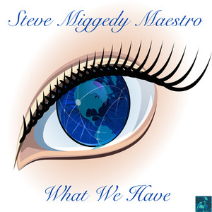 What We Have (Full Boogie Mix)