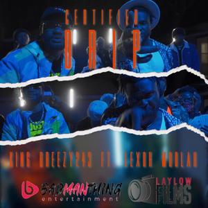 Certified Drip (feat. Lexoh Moolah) (Explicit)